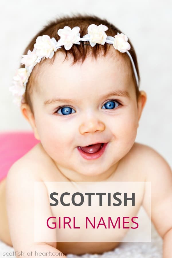 Scottish Girl Names Popular Traditional Choices
